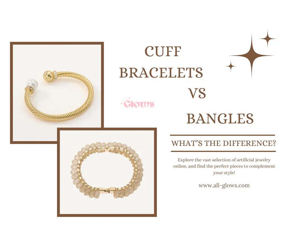 Cuff-Bracelets-vs.-Bangles-What-s-the-Difference All-Glows